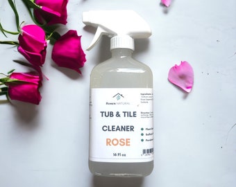 Rose Tub and Tile Cleaner| Natural Tile Cleaning| Tile Tub Cleaning| Plant-based Cleaner| 16 oz Bottle| Calming Lavender| Rose Scented Tub