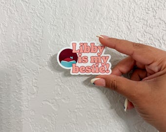 Naklejka Libby jest moją najlepszą przyjaciółką, Booktok. Bookstagram, czytnik romansów, romanse, czytnik e-booków, naklejka na Kindle'a