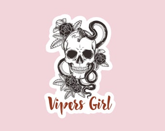 Vipers Girl sticker, den of vipers, dark romance, bookish sticker, reverse harem, vinyl sticker, spicy book sticker