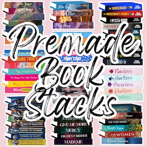 May include: Stacks of books with titles like "Harry Potter," "The Housemaid," and "Firefly Lane" are arranged on a pink background. The words "Premade Book Stacks" are written in a cursive font over the books.