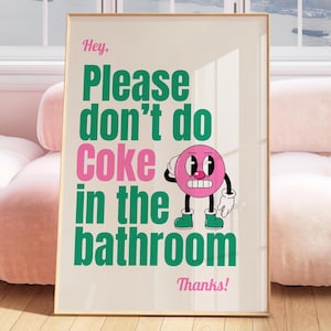 Impresión tipográfica retro de estilo años 70: "No tomes Coca-Cola en el baño". Arte divertido para el baño. Descarga digital. Póster de arte divertido. Arte retro.