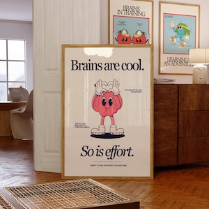Cute Character Classroom Art -Printable Class Art - Brains Are Cool, So Is Effort Poster - Classroom Positivity Poster - Retro Character Art image 2