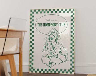 Retro The Homebody Club Art Print - Trendy Home Art -Funny Sayings Poster - Green Girly Wall Art - Aesthetic Wall Art - Introvert Art Poster