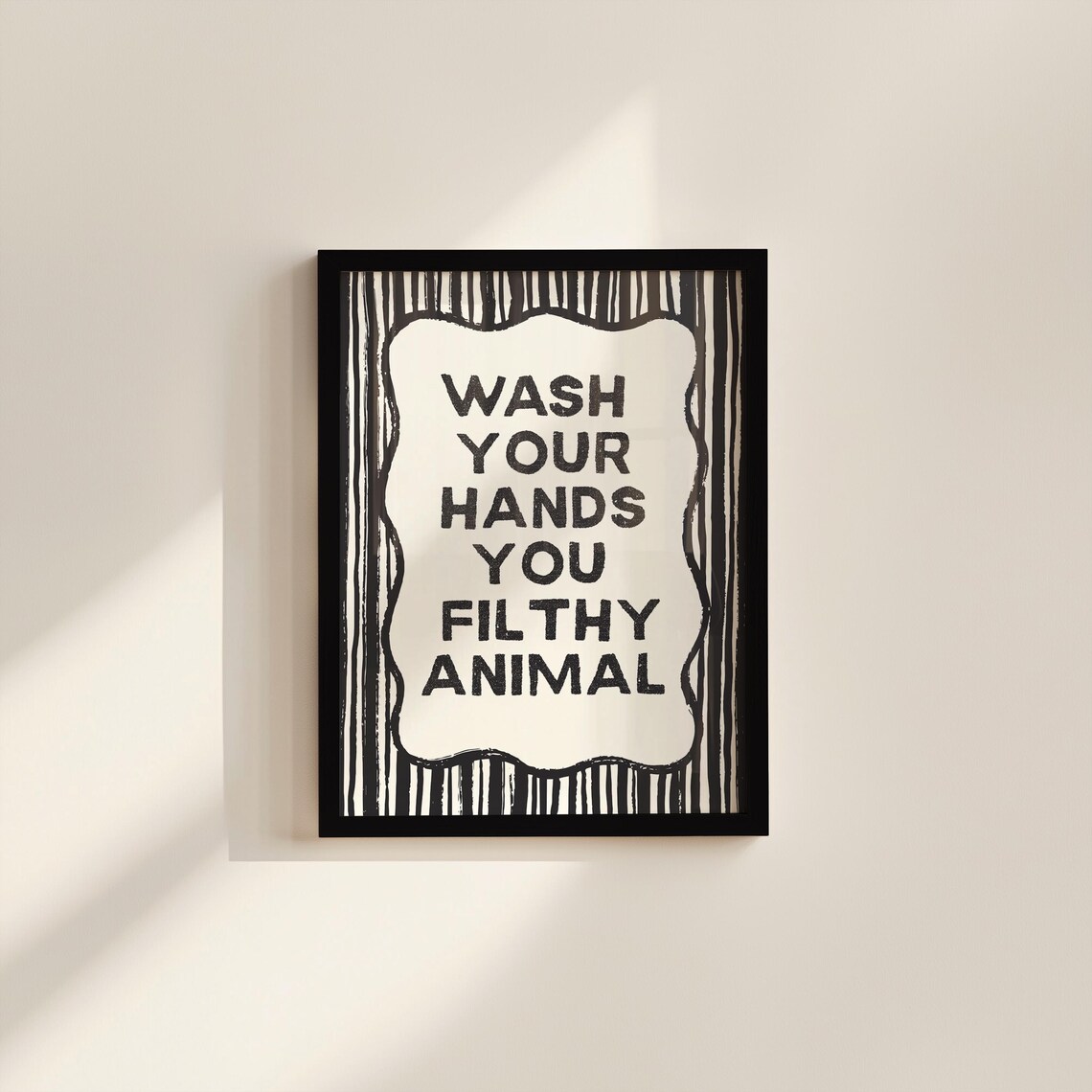 Wash Your Hands You Filthy Animal Funny Bathroom Wall Art Printable
