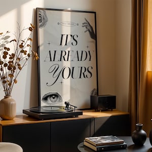 Impresión de arte de pared con frase "Ya es tuyo" - Impresión de pared estilo collage - Descarga digital - Póster de arte de afirmación - Arte de pared positivo y moderno