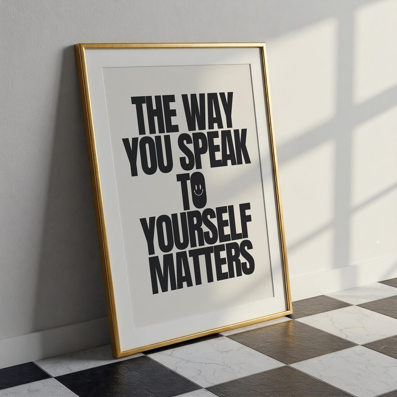 The Way You Speak to Yourself Matters Poster - Printable Wall Art - Art ...