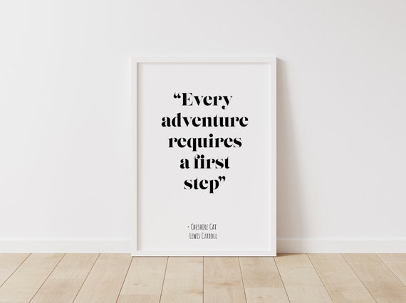 Every Adventure Requires A First Step Wall Print Home Decor Singapore - Adventure Home Decor Singapore Every Adventure Requires A First Step Wall Print Home Decor Singapore - Adventure Home Decor Singapore