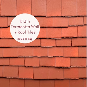 1:12th Scale Miniature Model Doll house Roof + Wall Tiles Slates | 250 per bag | Terracotta