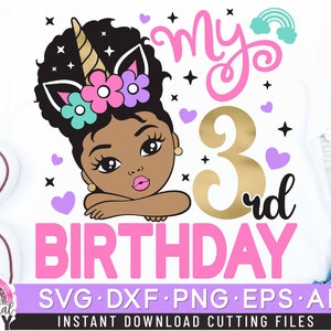 Svg Mon 3e anniversaire, Svg anniversaire licorne, Svg licorne, Svg fille coucou, anniversaire fille Svg, cheveux afro soufflés Svg princesse, Dxf, Eps, Png