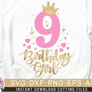 Nine Birthday Svg, Ninth Birthday Svg, 9th Birthday Svg, Number Nine Svg, Birthday Girl Svg, Princess Svg, Crown Number Svg,