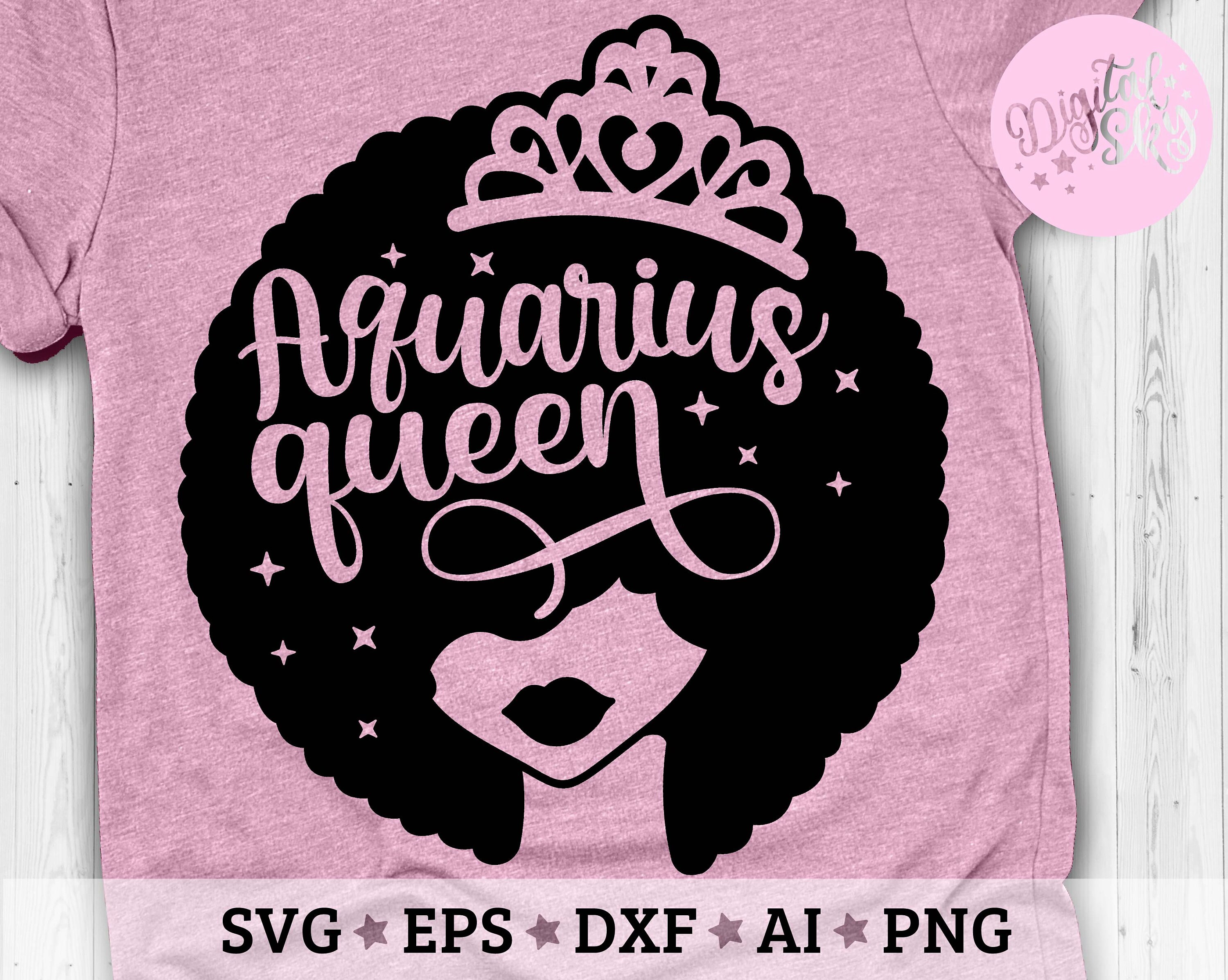 Download Aquarius Queen Svg Birthday Queen Svg Black Women Svg Afro | Etsy