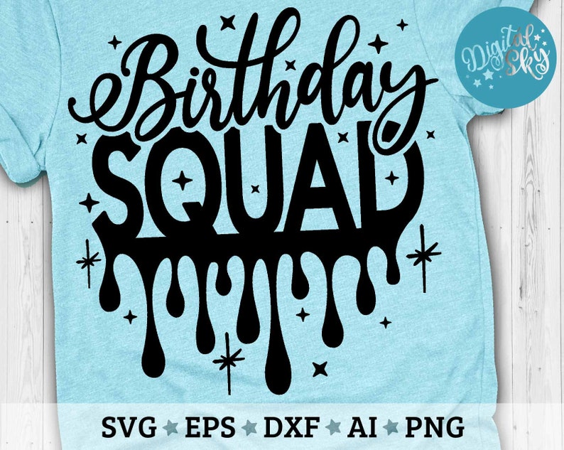 Download Birthday Squad Svg Birthday Shirt Svg Cut File Svg Dxf | Etsy