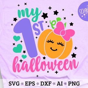 My 1st Halloween Svg, Pumpkin Girl Svg, First Halloween Svg, Halloween Girl Svg, Halloween Kids Svg, Cute Halloween Svg, Halloween Baby svg