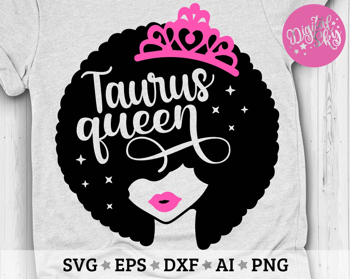 Download Taurus Queen Svg Birthday Queen Svg Black Women Svg Afro ...