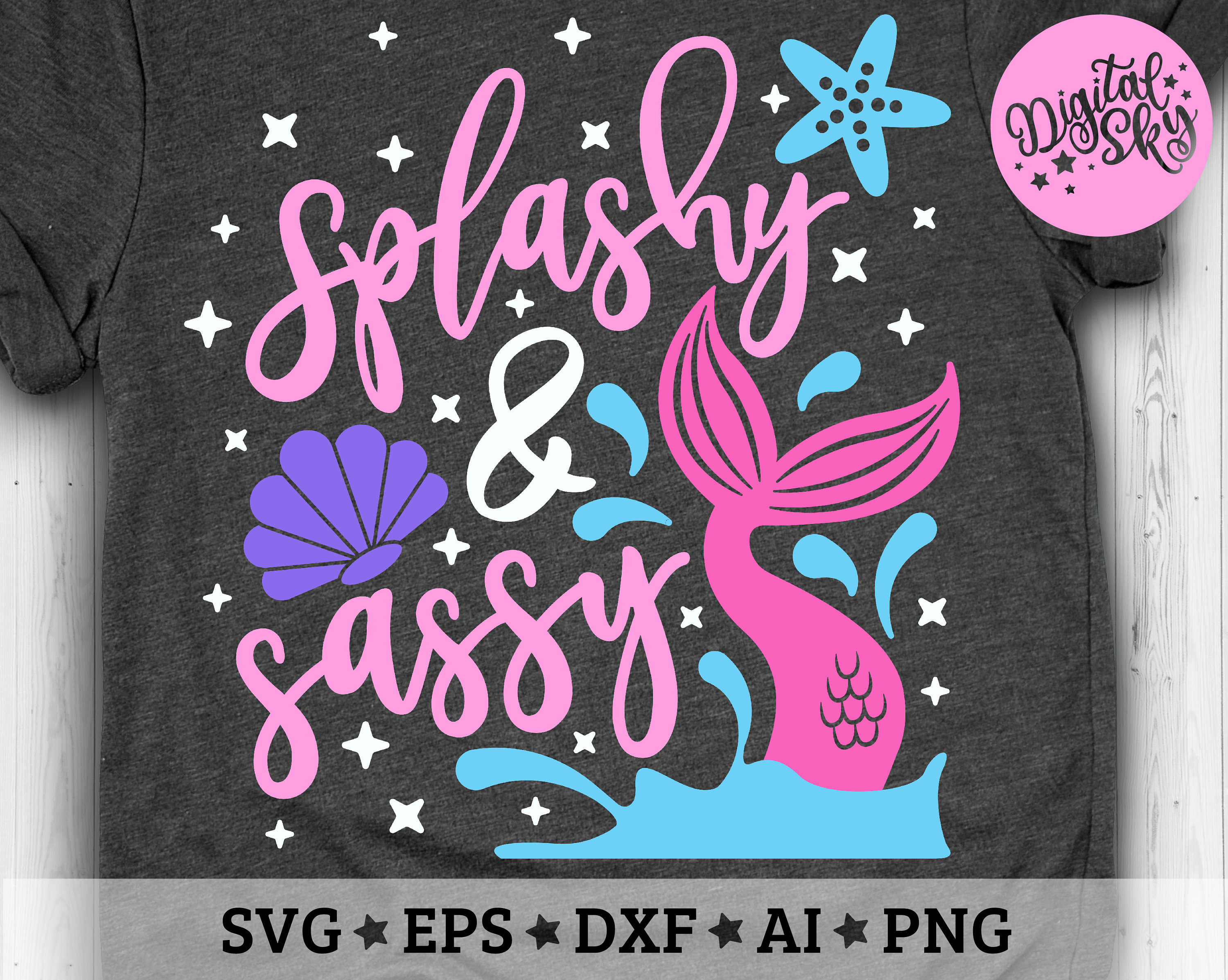 Splashy and Sassy Svg Summer Svg Mermaid Tail Svg Mermaid Etsy