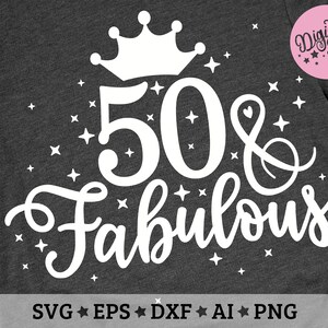 May include: A white graphic design on a dark gray t-shirt with a crown, the number 50, an ampersand, and the word "fabulous". The design is surrounded by small white stars.