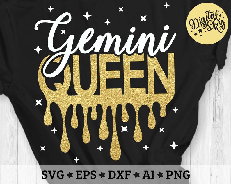 Download Gemini Queen Svg Birthday Queen Svg Birthday Drip Svg Cut Etsy