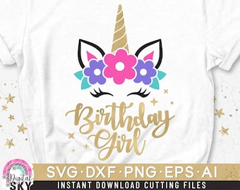 Birthday Girl Svg, Unicorn Birthday Svg, Birthday Girl Svg, Unicorn Birthday Shirt Svg, Cut Files Svg, Dxf, Eps, Png