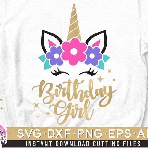 SVG de cumpleañera, SVG de unicornio para cumpleaños, SVG de niña de cumpleaños, SVG de camiseta de unicornio para cumpleaños, archivos de corte SVG, DXF, EPS, PNG