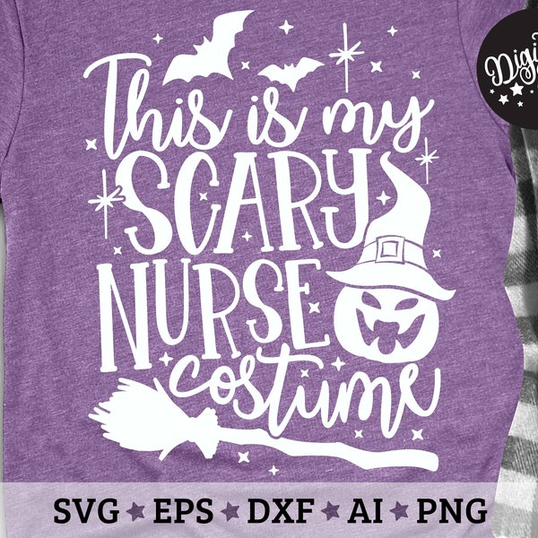 This is my Scary Nurse Costume Svg, Halloween Nurse Svg, Scary Pumpkin Nurse Svg, Cut Files, svg, eps, dxf, png