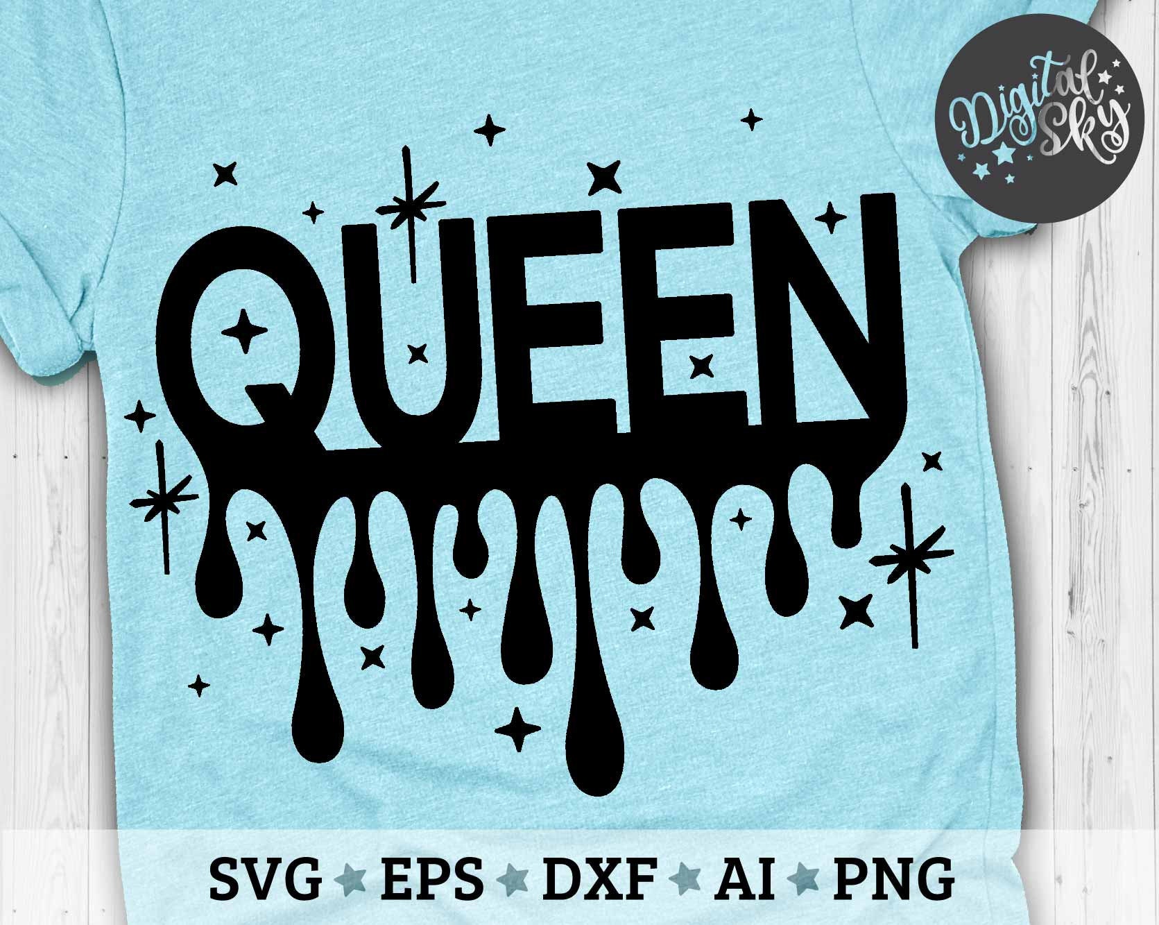 Birthday Queen Drip SVG