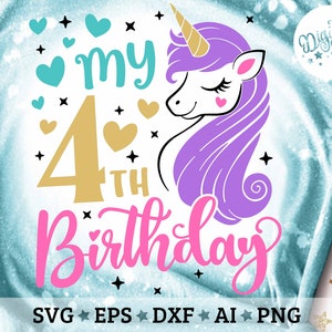 My 4th Birthday Svg, Fourth Bday Svg, Unicorn Birthday Svg, Birthday Girl Svg, Unicorn Birthday Shirt Svg, Cut Files Svg, Dxf, Eps, Png image 8