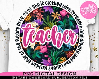 Sprichwörter Lehrer PNG, Lehrerleben PNG, Lehrer Sublimation, Bester Lehrer aller Zeiten, Lehrer DruckDatei, Floral Teacher PNG