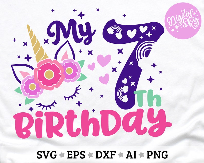 Download My 7th Birthday Svg Unicorn Seven Svg Unicorn Birthday Svg ...