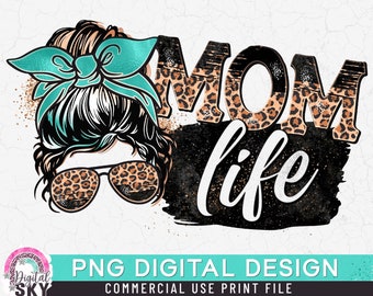 Messy Bun Leopard PNG, Druckdatei für Sublimation oder Druck, lustige Mama, Muttertag, Mama von Mädchen, Mama von Jungen, Leoparden Mama,