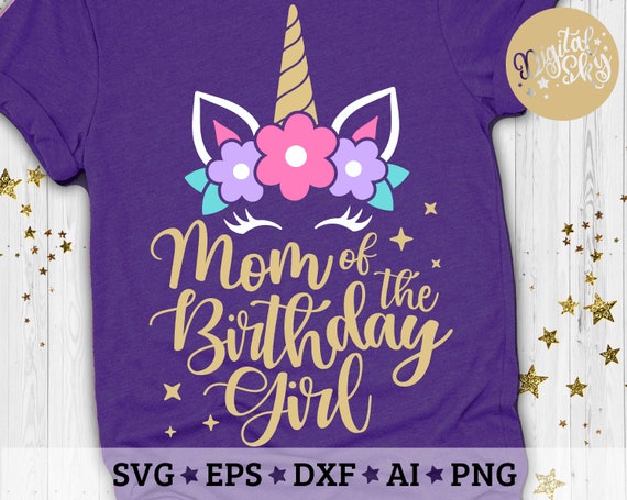 mom of the birthday girl unicorn