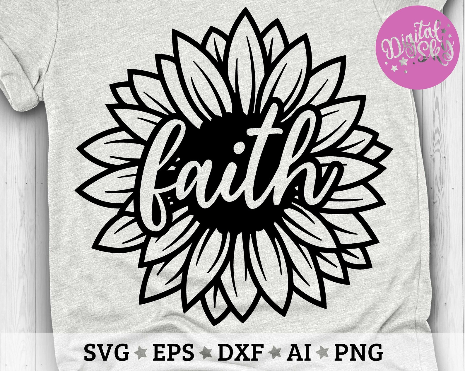 Faith Sunflower Svg Flower Quote Svg Faith Svg Cut Files Etsy
