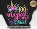 100 Magical Days of School Svg, Unicorn School Cut File, 100 Days Unicorn Svg, Dxf, Eps, Png 