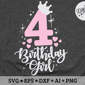 May include: Pink number four with a crown on top and the words "Birthday Girl" in white. The design is surrounded by small hearts and stars.