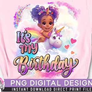 C&#39;est mon anniversaire PNG, anniversaire licorne PNG, sublimation, impression directe, queue de cheval afro bouffée, impression de chemise coucou, fille arc-en-ciel