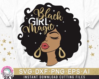 Black Girl Magic Svg, Black Woman Magic Svg, Afro Head Svg, Cut File Svg, Dxf, Eps, Png
