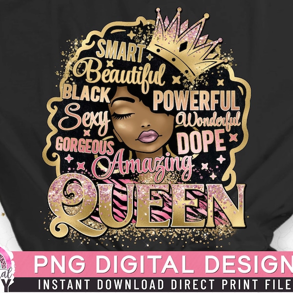 Queen PNG, Beautiful, Black Woman PNG, Words Afro Hair, Melanin Queen, Strong Woman Quote, Diva, Direct Print, Sublimation PNG