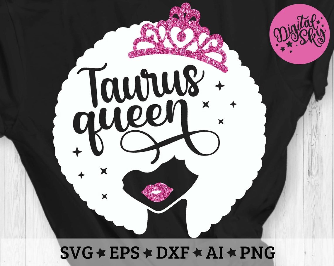 Download Taurus Queen Svg Birthday Queen Svg Black Women Svg Afro ...