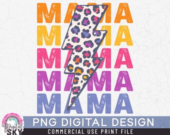 May include: A digital design featuring the word "MAMA" repeated five times in a rainbow of colors, with a lightning bolt design in the center featuring a leopard print pattern.