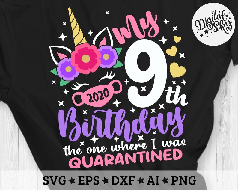 Download My 9th Birthday The one where I was Quarantined Svg Unicorn | Etsy