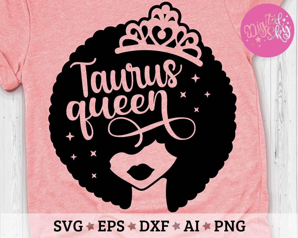 Download Taurus Queen Svg Birthday Queen Svg Black Women Svg Afro ...