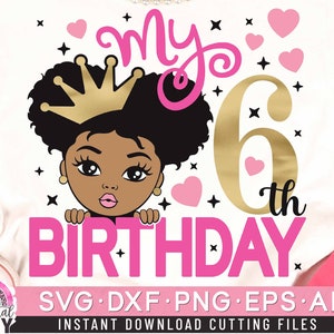 My 6th Birthday Svg, Sixth Bday Svg, Peekaboo Girl Svg, Afro Ponytails Svg, Birthday Girl Svg, Afro Puff Hair Princess Svg, Dxf, Eps, Png