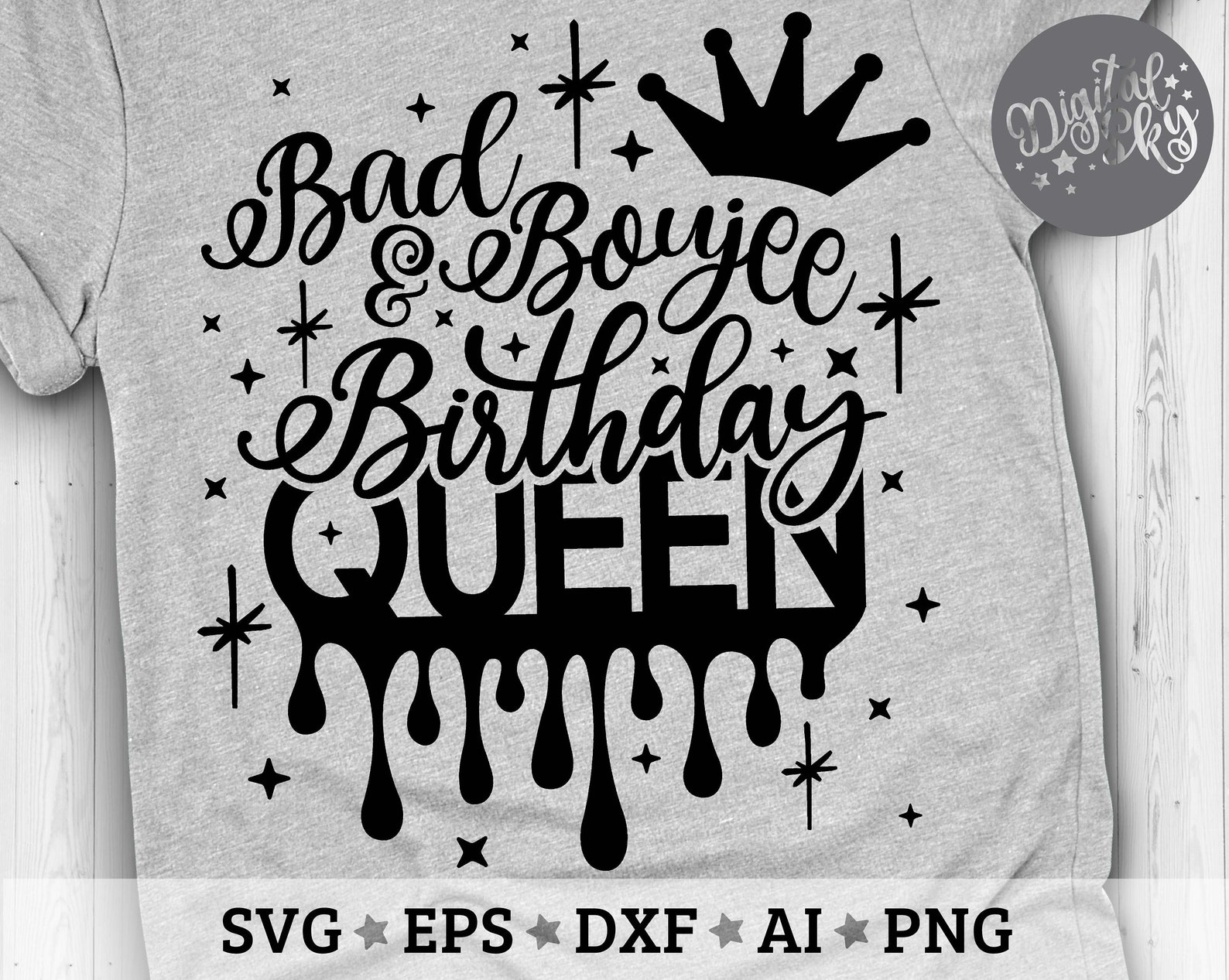 Download Bad and Boujee Birthday Queen Svg Birthday Drip Svg ...
