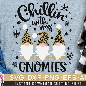 Chillin With My Gnomies Svg, Leopard Pattern Hat Gnome Svg, Christmas Gnome Svg, Christmas Cut File Svg, Dxf, Eps, Png