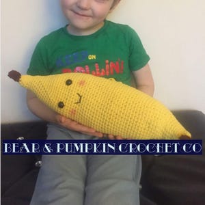 CROCHET PATTERN: giant amigurumi crochet banana tutorial cute crochet fruit toy play food chibi fruit with a face