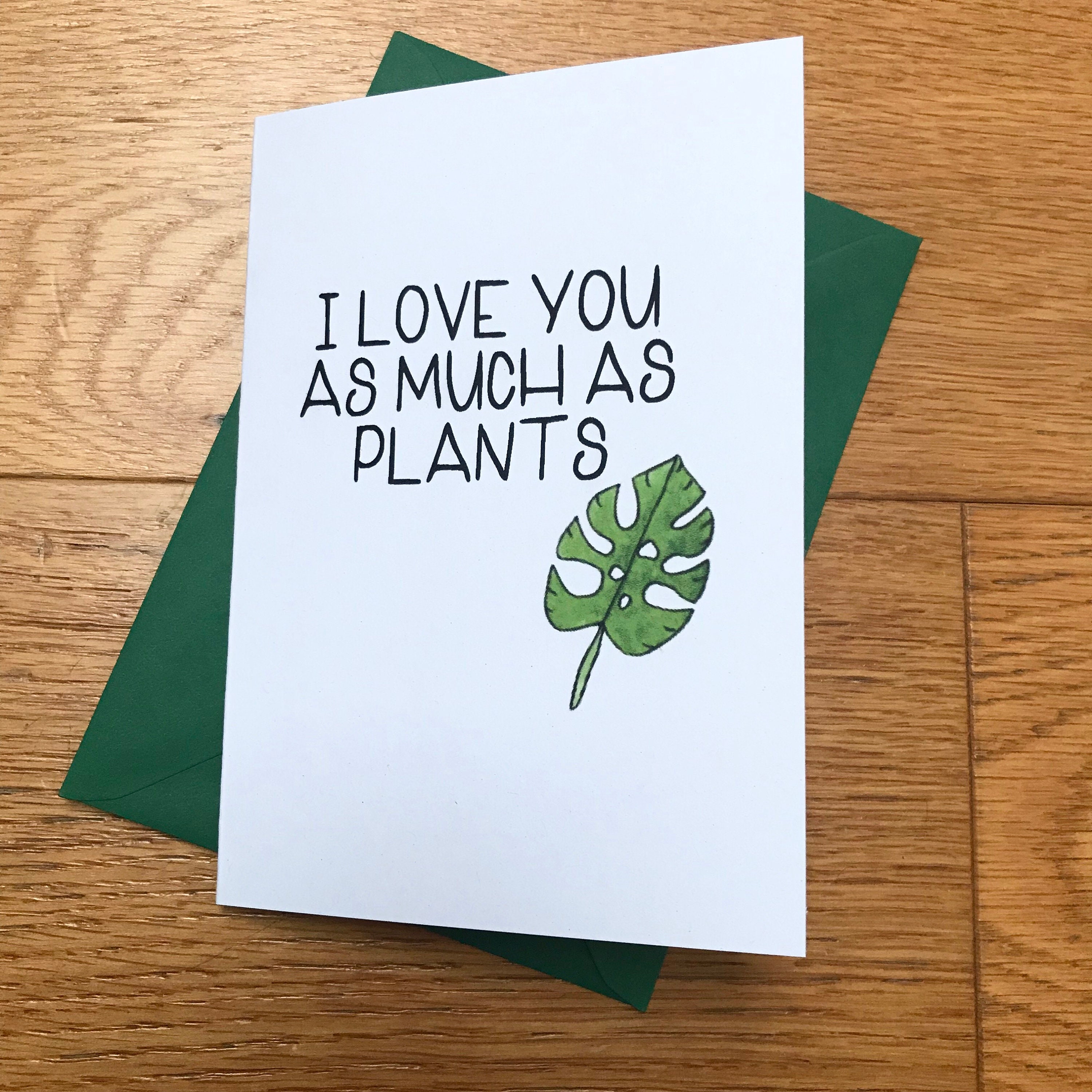 Plants love you card plants Anniversary card plant pun card Etsy