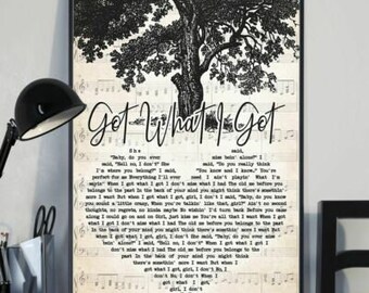 Song Lyrics Got What I Got She Said Baby Do You Ever Miss Being Poster /Canvas Song Lyrics Got What I Got She Said Baby Do You Ever Miss Being Poster /Canvas
