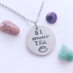 Bi - Sexuali- Tea Necklace with 18 Inch Stainless Steel Chain