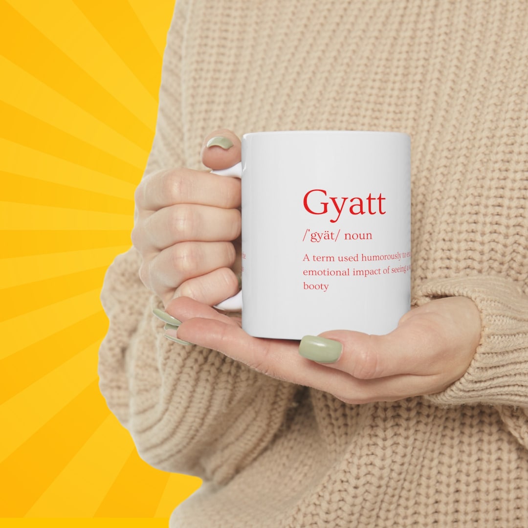 Gyatt Mug Dictionary Definition Mug - Etsy