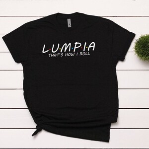 Lumpia shirt, Filipino shirt, filipino gift. Philippines