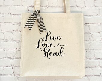 Cute Canvas Tote Bag, Gift For Readers, Literary Tote Bag, Gift For Her, Live Love Read